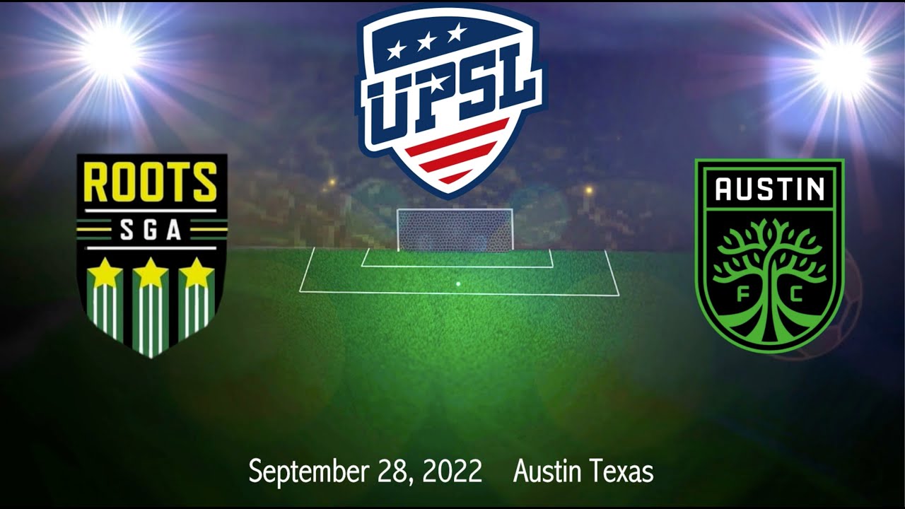 Arizona Roots Fc Roots Futbol v Austin FC - YouTube