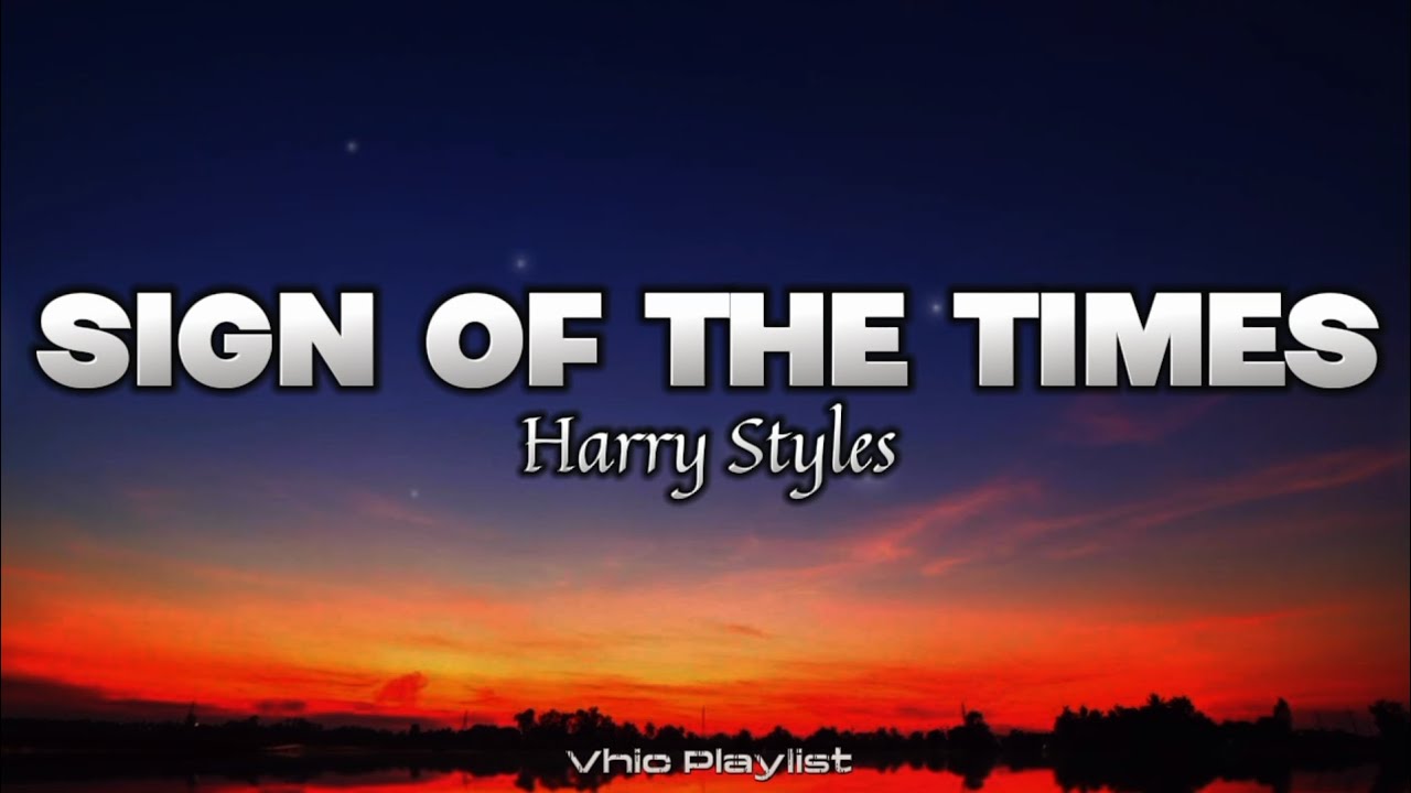Sign Of The Times Harry Styles Lyrics Deutsch Sign Of The Times - Harry Styles (Lyrics) - YouTube