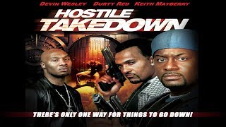 Hostile Takedown - Edge of Your Seat Action Movie!