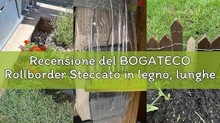 Recensione del BOGATECO Rollborder Steccato in legno, lunghezza 200 cm e 20 cm di Altezza Abete | Re