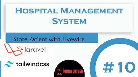 Laravel 9 - Hospital Management system part 10 | Store patient with Livewire