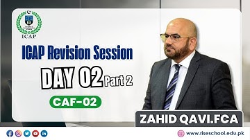 ICAP Revision Session Part 2 Day 2