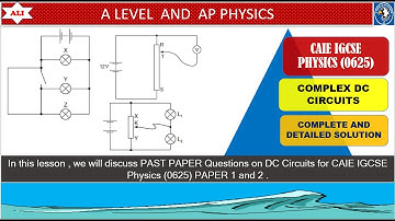CIE IGCSE Physics (0625) Paper 2-Complex DC Circuits Quick revision by solving Tricky Exam Questions