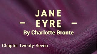 Celebrity Jane Eyre - Chapter 27 Wealth