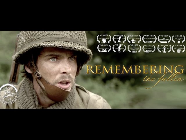 **AWARD WINNING** Epic Short Film REMEMBERING THE FALLEN class=