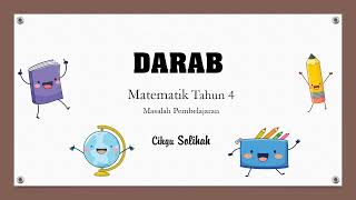 Matematik PPKI Tahun 4 : Konsep Darab