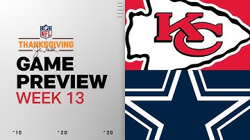 Kansas City Chiefs vs Dallas Cowboys | Week 13 Game Preview