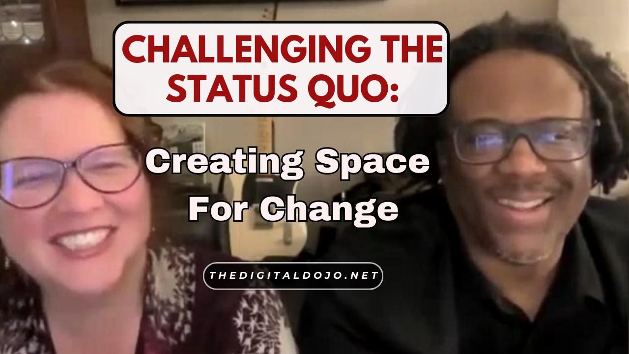 Challenging the Status Quo: Creating Space for Change - YouTube