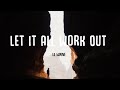 Lil Wayne - Let It All Work Out (lyrics)