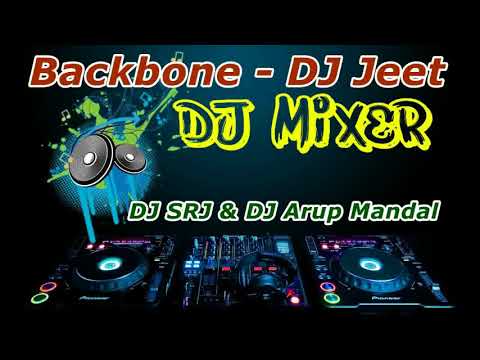 backbone---dj-jeet-,-dj-srj-&-dj-arup-mandal