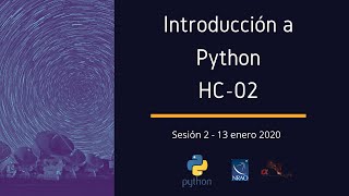 Introducción a Python - HC02: Sesión 2