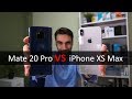 Huawei Mate 20 Pro vs iPhone XS Max | review comparativa en español