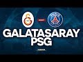 🔴 GALATASARAY - PSG // CHAMPIONS LEAGUE // ClubHouse