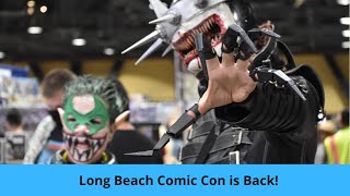 Long Beach Comic Con is back!