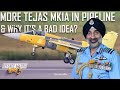 More Tejas Mk1A in Pipeline? | Why it will be a bad Idea? | हिंदी में