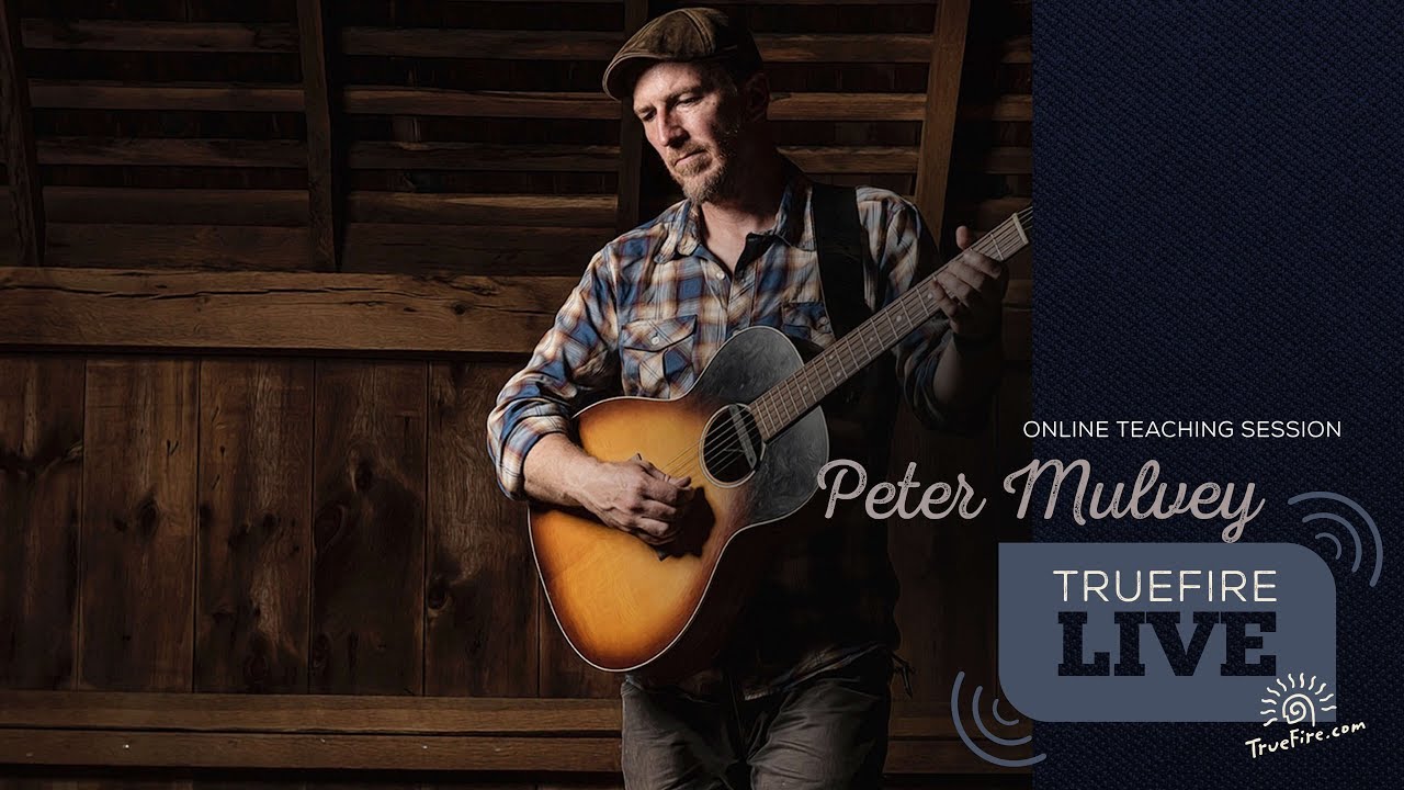 TrueFire Live: Peter Mulvey - String Traveler