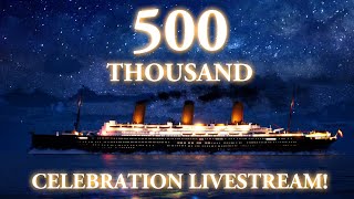 500k Subscriber Special: LIVE!