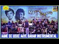 Aane Se Uske Aaye Bahar Instrumental I Laxmikant Pyarelal