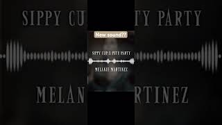 Sippy Cup X Pity Party - #melaniemartinez #Crybaby #Remix #fyp #Viral #plsdontflop