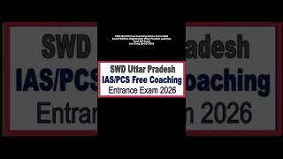 SWD IAS/PCS Free Coaching Online Form