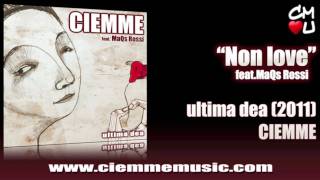 Watch Ciemme Non Love video