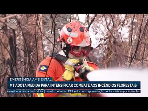 Emergência ambiental: MT adota medida para intensificar combate aos incêndios florestais