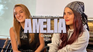 La Pareja Del Año (Acoustic cover by: Amelia)