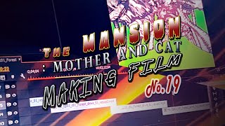 Ani Making film no.19  Driving Tree2| Animation Digital Editing | Horror - The Mansion:Mother & Cat| screenshot 5