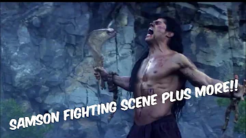 FULL SAMSON FIGHTING SCENE PLUS MORE!!!!