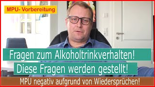 MPU Vorbereitung! Diese Fragen zum Alkoholtrinkverhalten werden gestellt!