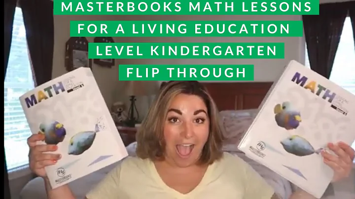 Masterbook Math Lessons for a Living Education Level K Flip Through