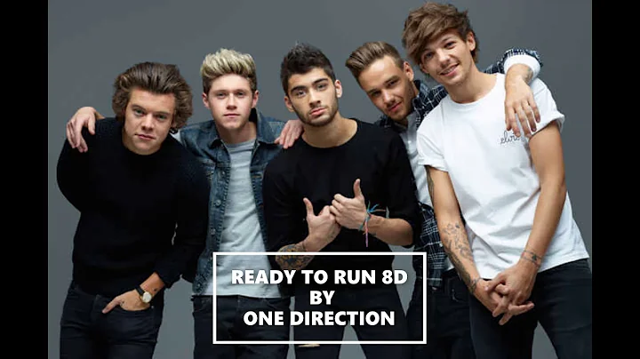 READY TO RUN 8D BY ONE DIRECTION