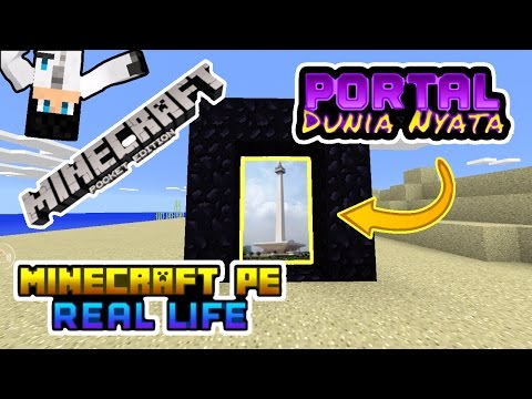 Portal ke Dunia Nyata(Real Life) - Minecraft PE(Pocket Edition)[Bahasa Indonesia]
