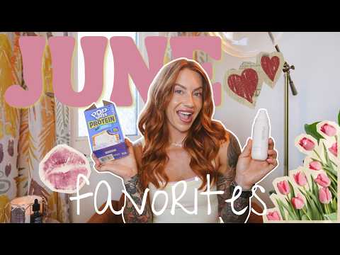 JUNE FAVORITES (As A Fitness Girly Who Loves Beauty & Food!) 🧁😋🍩🏋️‍♀️