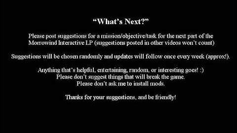 Lets Interactively Play Morrowind Part 3: Whats Next?