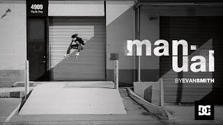 Dc Shoes : Manual Rts Feat. Evan Smith