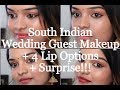 South Indian Wedding Guest Makeup+4 Lip options|All products under Rs1000|Easy+A SURPRISE!!!
