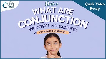 Class 7 Conjunction Words | English Olympiad | CREST Olympiads