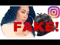 INSTAGRAM AND THE FAKERY!