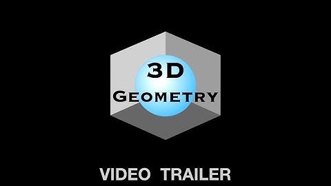 Trailer of the 3D Geometry App - 1:30 min video