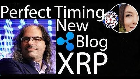 What is gong on? Ripple David Schwartz Blog; The XRP Ledger