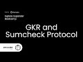 Explore Expander Bootcamp: GKR and Sumcheck Protocol