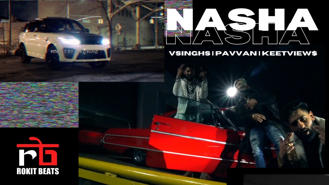 YouTube에서 NASHA - VSINGHS | PAVVAN | KEETVIEW$ | ROKITBEATS 보기