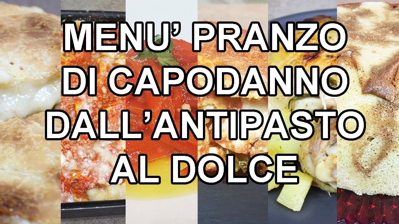 MENU PRANZO DI CAPODANNO DALL'ANTIPASTO AL DOLCE FoodVlogger YouTube