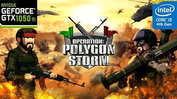 Operation Polygon Storm Gameplay Gtx 1050 Ti i54590 Settings