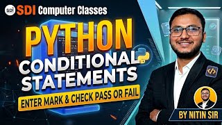 17. Enter Mark & Check Pass or Fail || Python Conditional Statement Program #nitinsir #sdi