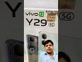 Vivo y29 5g 📱🤳🏻#smartphone #unboxing #shortsfeed #vivo #viralvideo #viralshorts #vivov23price
