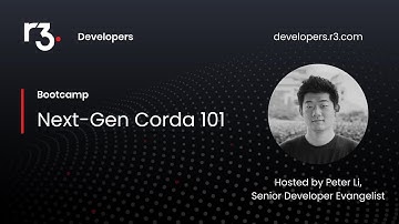 Next-Gen Corda 101