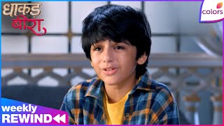 Dhaakad Beera | Ep. 53 to 60 | Weekly Rewind | Samrat Doesn't Want To Win The Case, Why? |ColorsTV