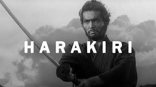 The Greatest Samurai Film of All Time - Harakiri